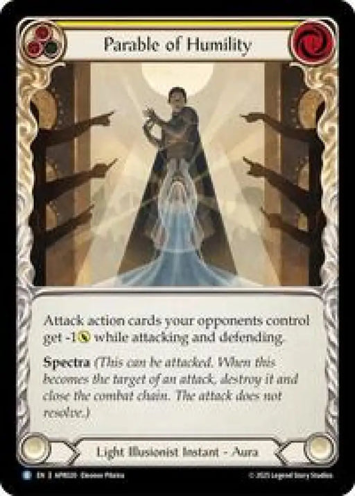 Parable of Humility (APR020) [Armory Deck: Legends Prism]