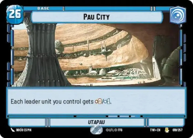 Pau City (019/257) [Twilight of the Republic] - Star Wars: Unlimited Single