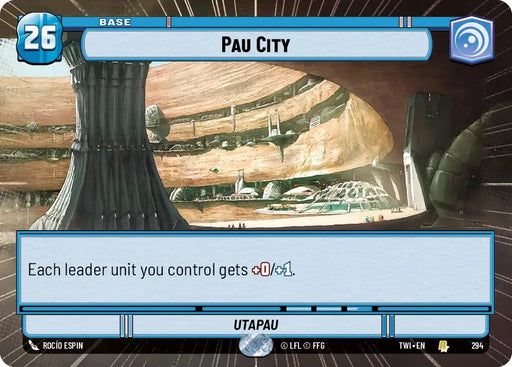 Pau City (Hyperspace) (294) [Twilight of the Republic] - Star Wars: Unlimited Single