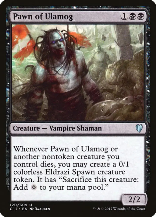 Pawn of Ulamog [Commander 2017] - MTG Single