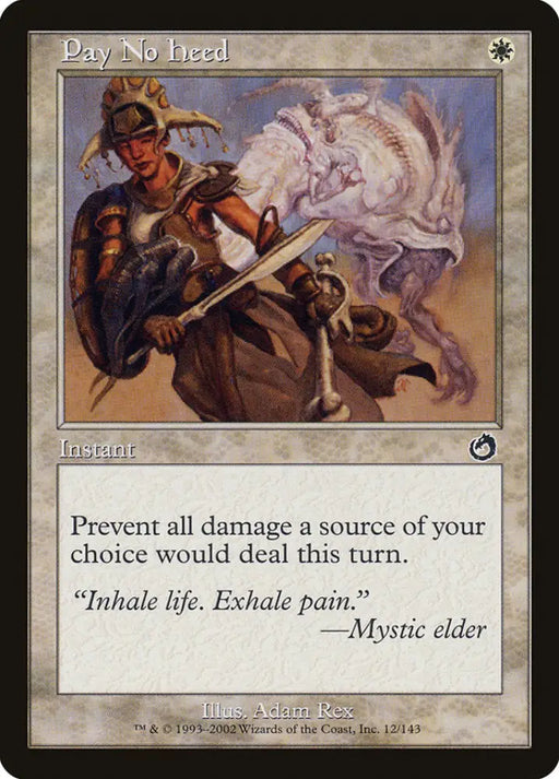 Pay No Heed [Torment] - MTG Single