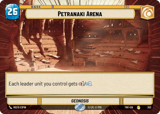 Petranaki Arena (Hyperspace) (303) [Twilight of the Republic] - Star Wars: Unlimited Single