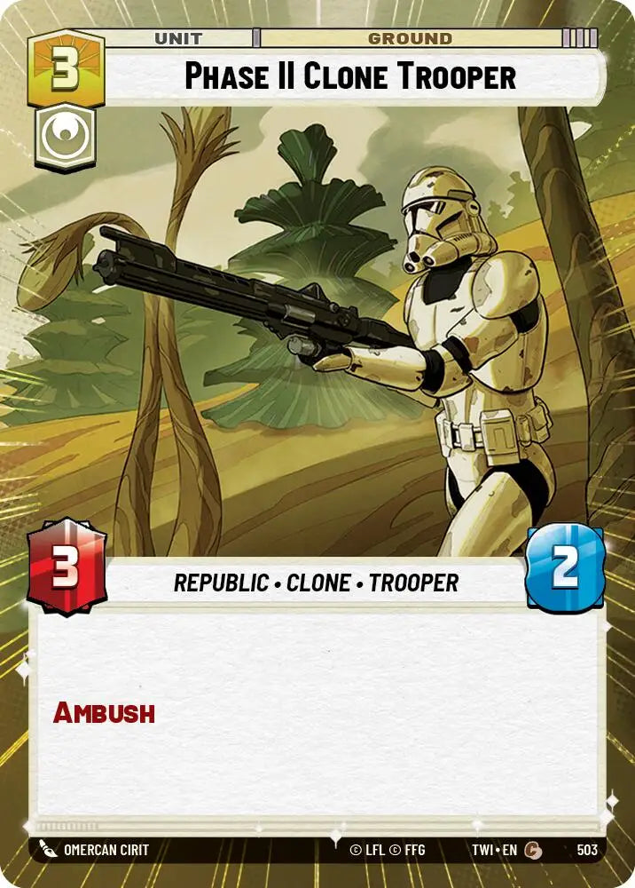 Phase II Clone Trooper (Hyperspace) (503) [Twilight of the Republic] - Star Wars: Unlimited Single
