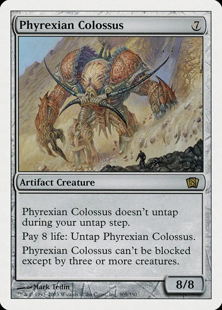 Phyrexian Colossus (309) [Eighth Edition] - MTG Single