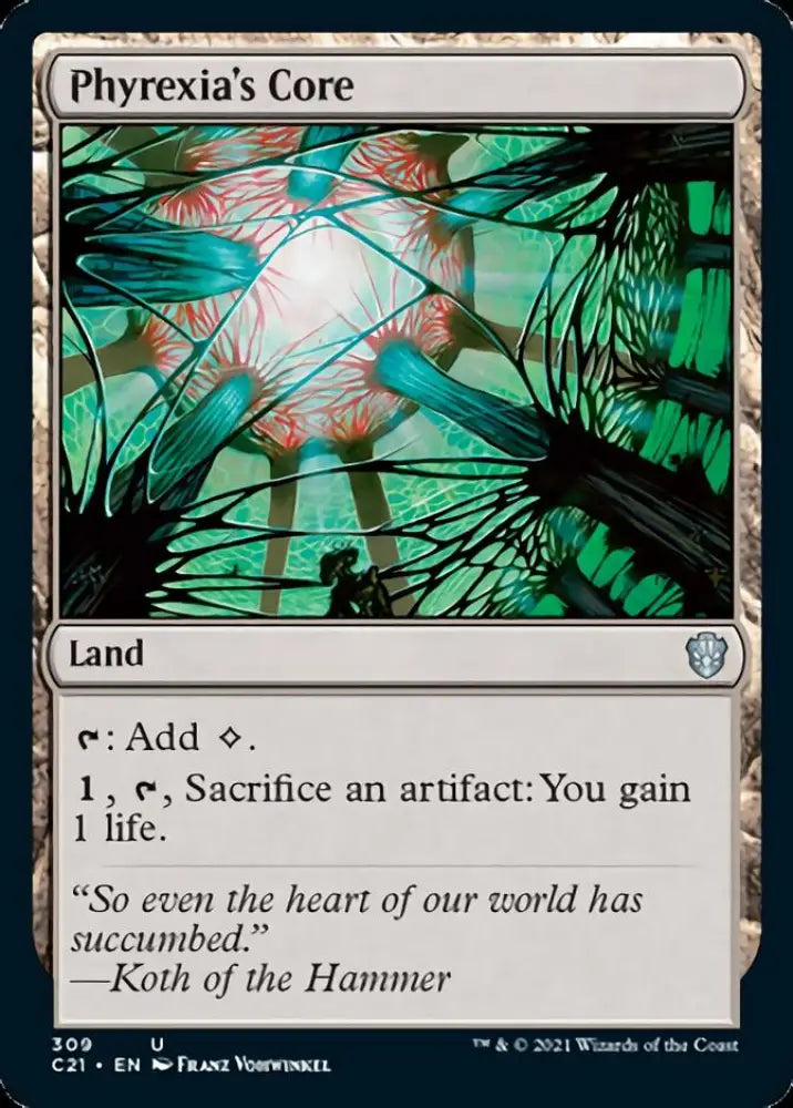 Phyrexia’s Core [Commander 2021] - MTG Single