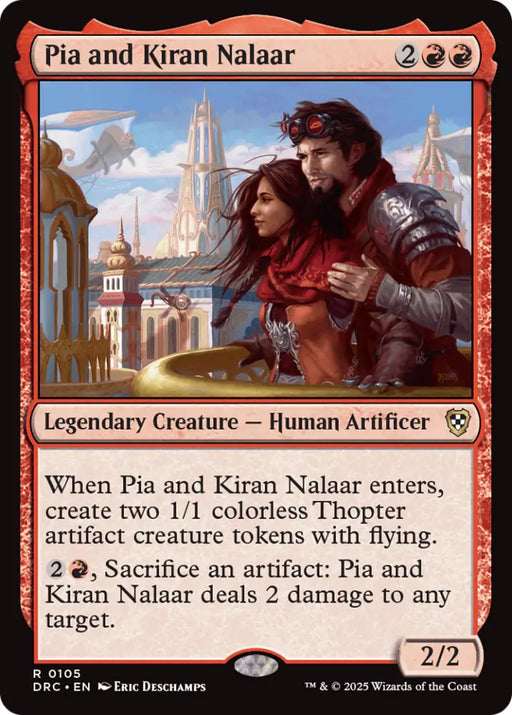 Pia and Kiran Nalaar [Aetherdrift Commander] - MTG Single