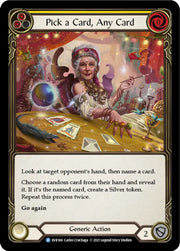 Pick a Card Any Card (Yellow) [Everfest] 1st Edition Rainbow Foil - Flesh And Blood Single