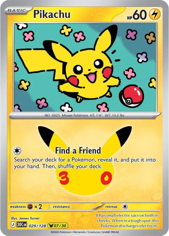 Pikachu - 029/128 [ME: 30th Celebration]