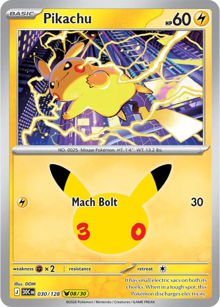 Pikachu - 030/128 [ME: 30th Celebration]