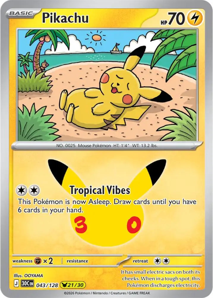 Pikachu - 043/128 [ME: 30th Celebration]