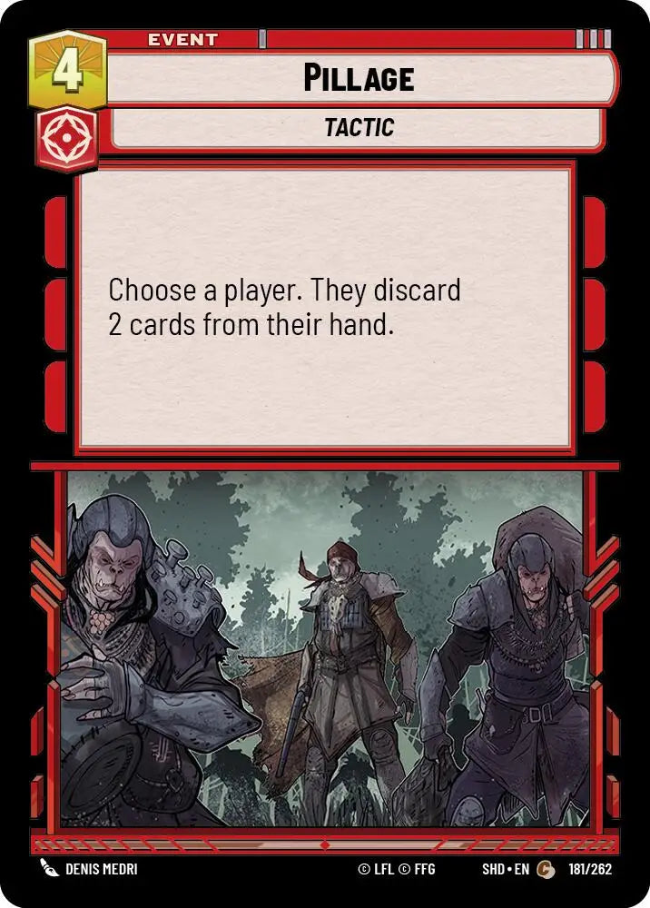 Pillage (181/262) [Shadows of the Galaxy] - Star Wars: Unlimited Single