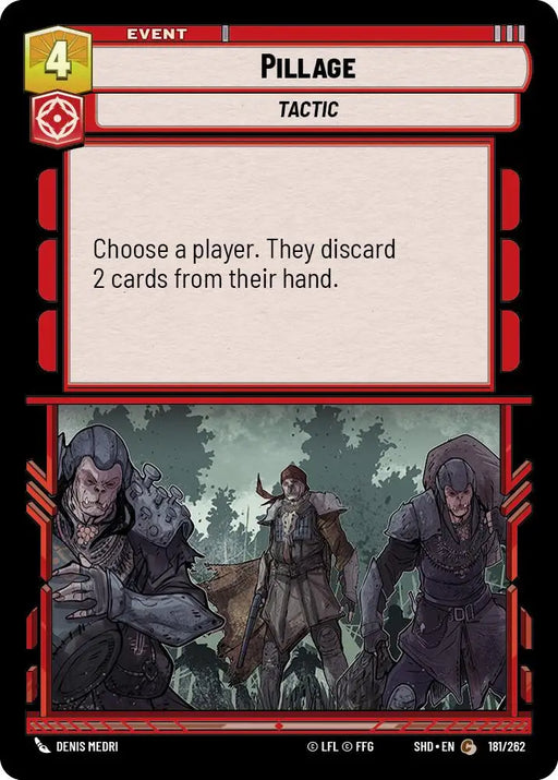 Pillage (181/262) [Shadows of the Galaxy] - Star Wars: Unlimited Single