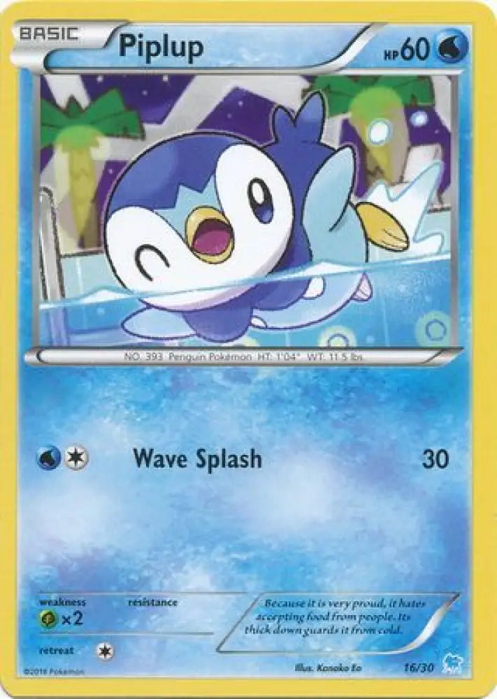 Piplup (16/30) [XY: Trainer Kit 3 - Suicune] - Pokemon Single