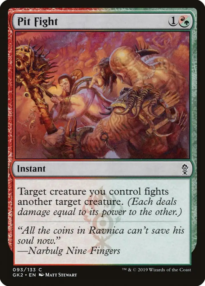 Pit Fight [Ravnica Allegiance Guild Kit] - MTG Single