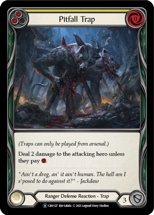 Pitfall Trap [Crucible of War Unlimited] Unlimited Normal - Flesh And Blood Single