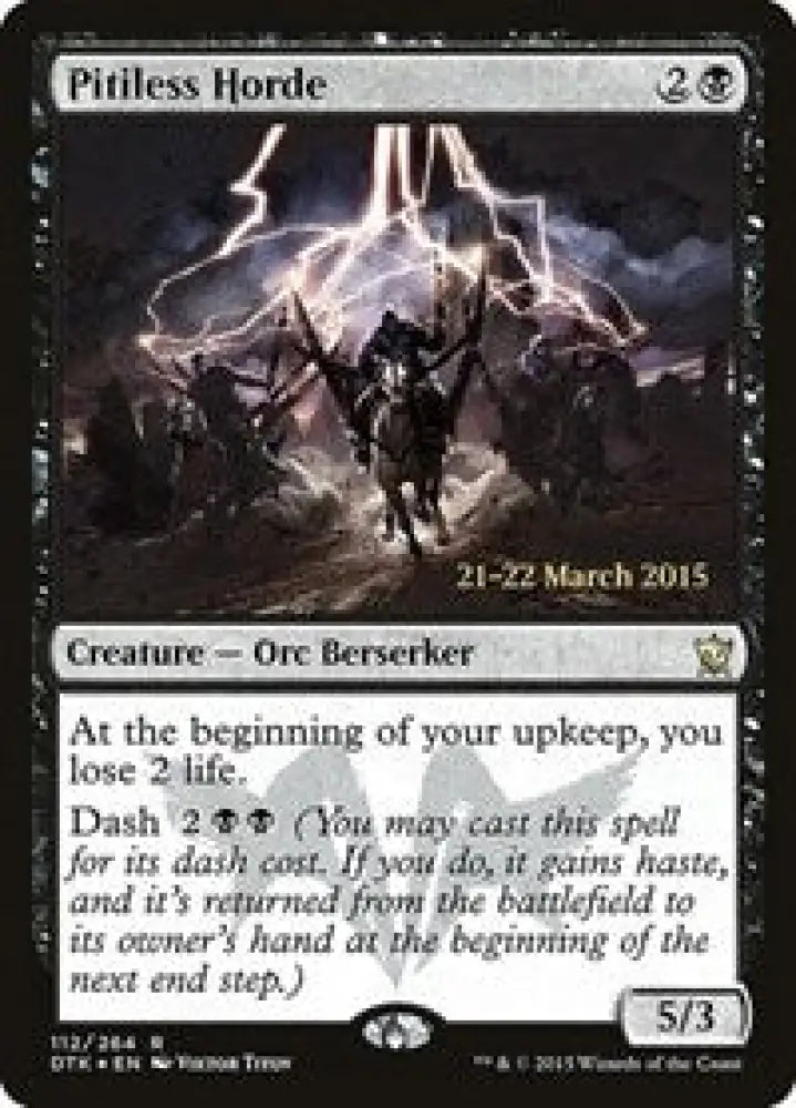 Pitiless Horde (112) [Prerelease Cards]