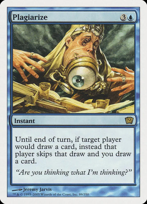 Plagiarize [Ninth Edition] - MTG Single