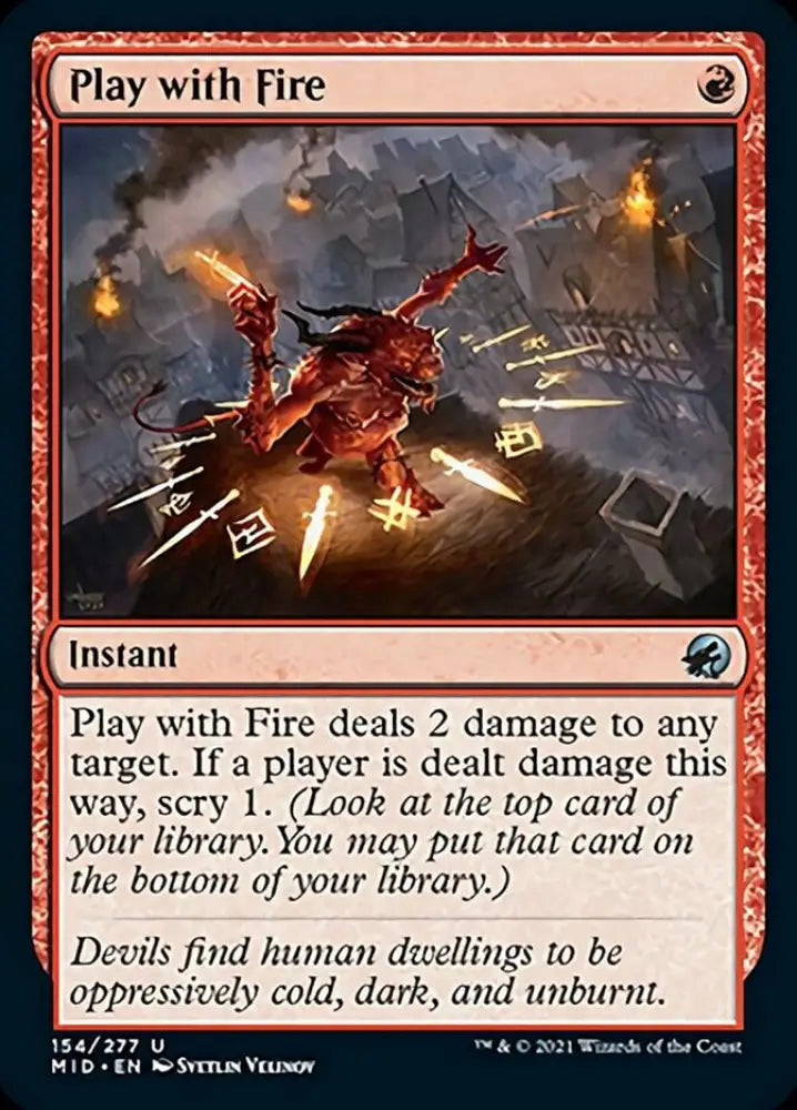 Play with Fire [Innistrad: Midnight Hunt] - MTG Single