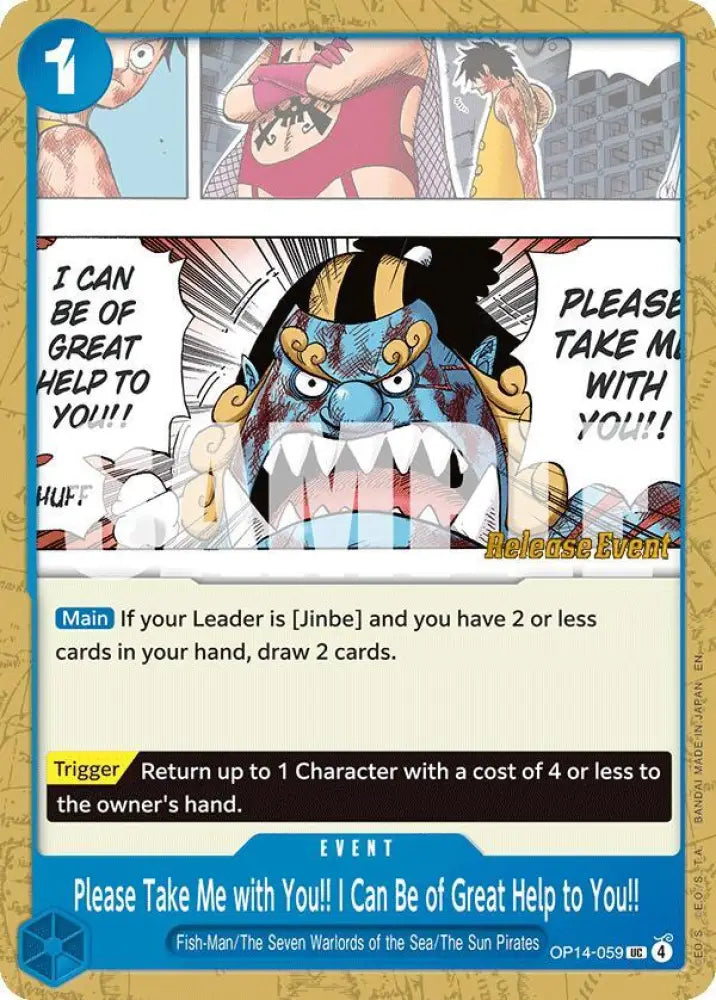 Please Take Me with You!! I Can Be of Great Help to You!! (OP14-059) [The Azure Sea's Seven Release Event Cards]
