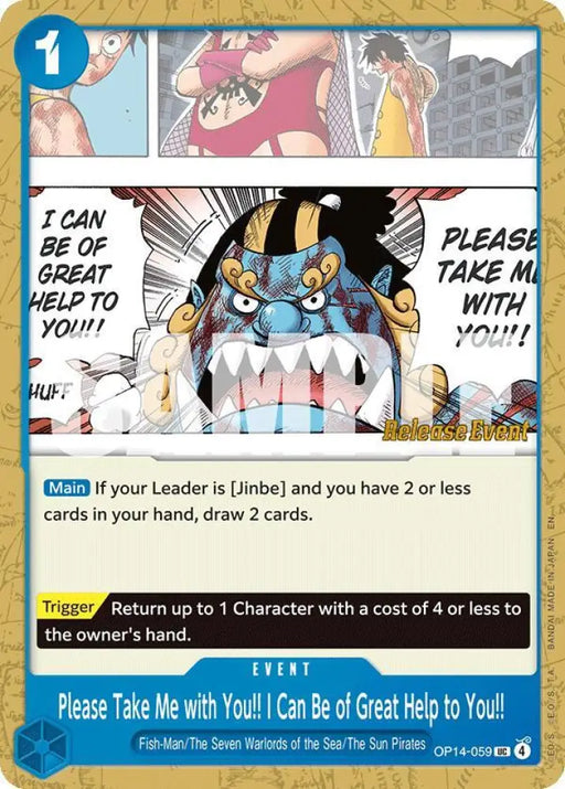 Please Take Me with You!! I Can Be of Great Help to You!! (OP14-059) [The Azure Sea's Seven Release Event Cards]