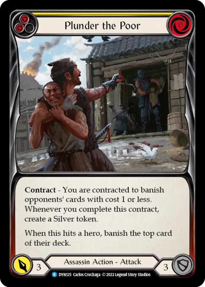 Plunder the Poor (Yellow) [Dynasty] Rainbow Foil - Flesh And Blood Single