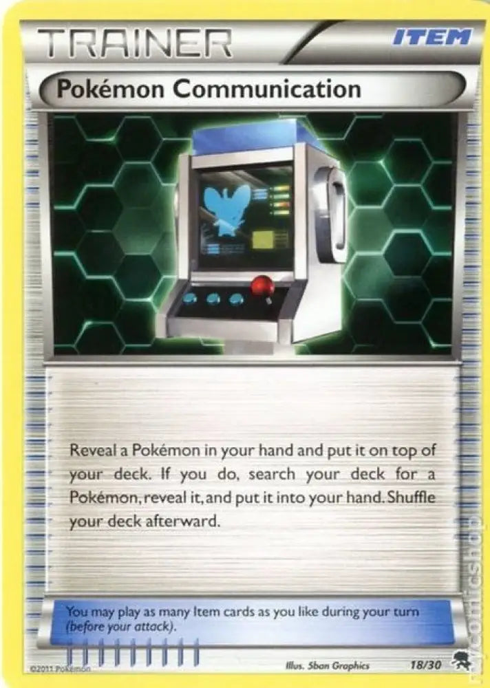 Pokemon Communication (18/30) [Black & White: Trainer Kit - Zoroark] - Pokemon Single