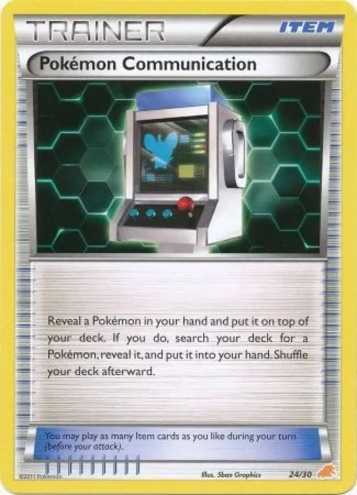 Pokemon Communication (24/30) [Black & White: Trainer Kit - Excadrill] - Pokemon Single
