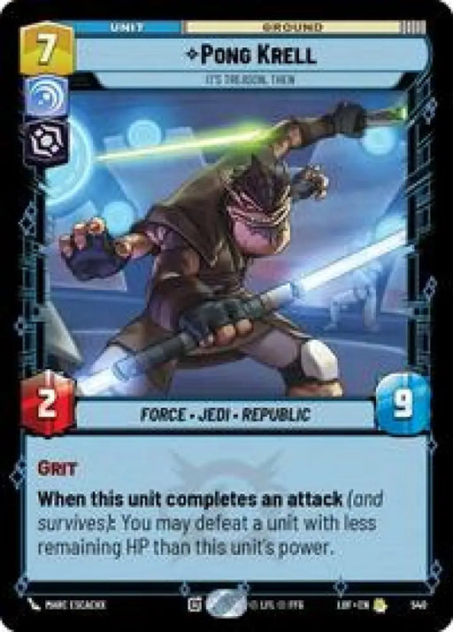 Pong Krell - It's Treason, Then (Foil) (540) [Legends of the Force]
