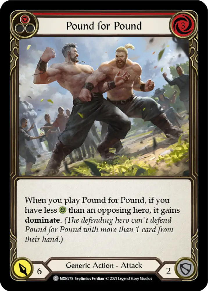 Pound for Pound (Red) [Monarch 1st Edition] 1st Edition Rainbow Foil - Flesh And Blood Single