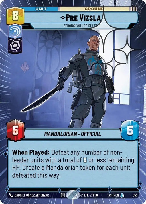 Pre Vizsla - Strong-Willed Ruler (Hyperspace Foil) (555) [Ashes of the Empire]