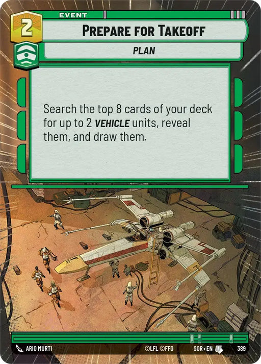 Prepare for Takeoff (Hyperspace) (389) [Spark of Rebellion] - Star Wars: Unlimited Single
