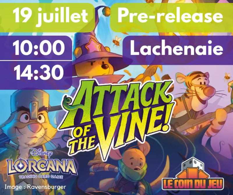 Prerelease Lorcana Attack of the Vine! Dimanche 19 Juillet 14H30 (Lachenaie) - Billet