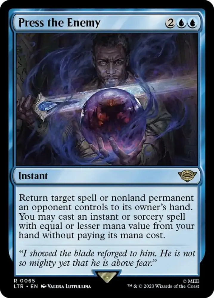Press the Enemy [The Lord of the Rings: Tales of Middle-Earth] - MTG Single