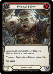Primeval Bellow (Red) [Welcome to Rathe Unlimited] Unlimited Rainbow Foil - Flesh And Blood Single