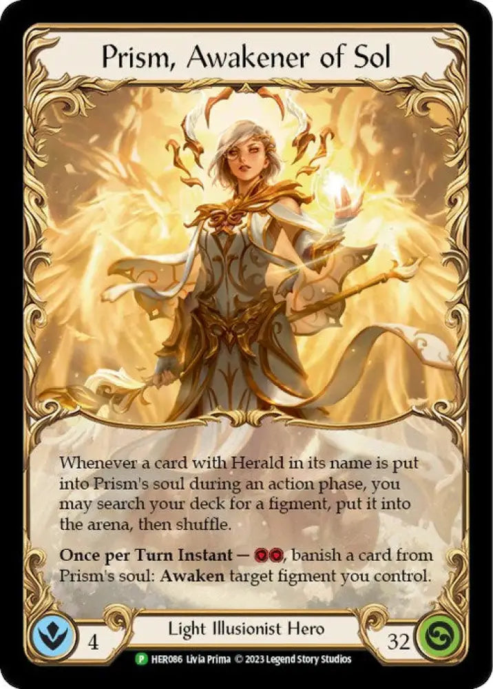 Prism Awakener of Sol [HER086] (Promo) Cold Foil - Flesh And Blood Single