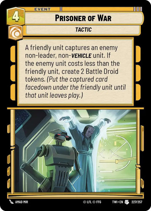 Prisoner of War (227/257) [Twilight of the Republic] - Star Wars: Unlimited Single