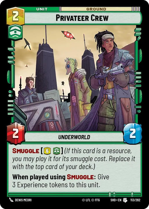 Privateer Crew (113/262) [Shadows of the Galaxy] - Star Wars: Unlimited Single