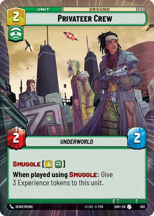 Privateer Crew (Hyperspace) (382) [Shadows of the Galaxy] - Star Wars: Unlimited Single