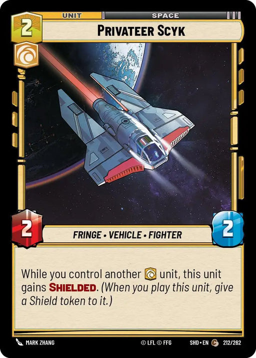 Privateer Scyk (212/262) [Shadows of the Galaxy] - Star Wars: Unlimited Single