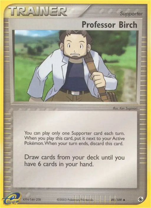 Professor Birch (89/109) [EX: Ruby & Sapphire] - Pokemon Single