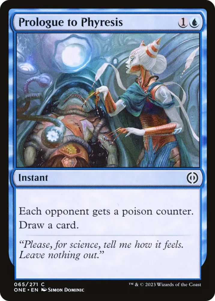 Prologue to Phyresis [Phyrexia: All Will Be One] - MTG Single