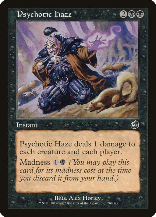 Psychotic Haze [Torment] - MTG Single