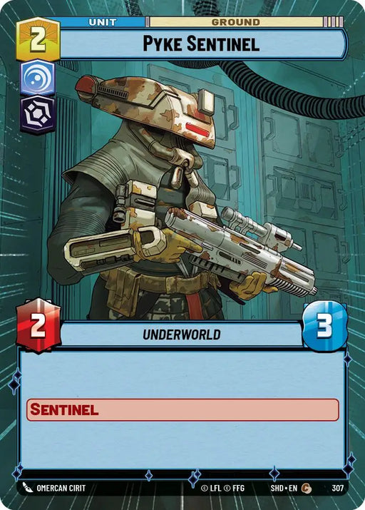 Pyke Sentinel (Hyperspace) (307) [Shadows of the Galaxy] - Star Wars: Unlimited Single