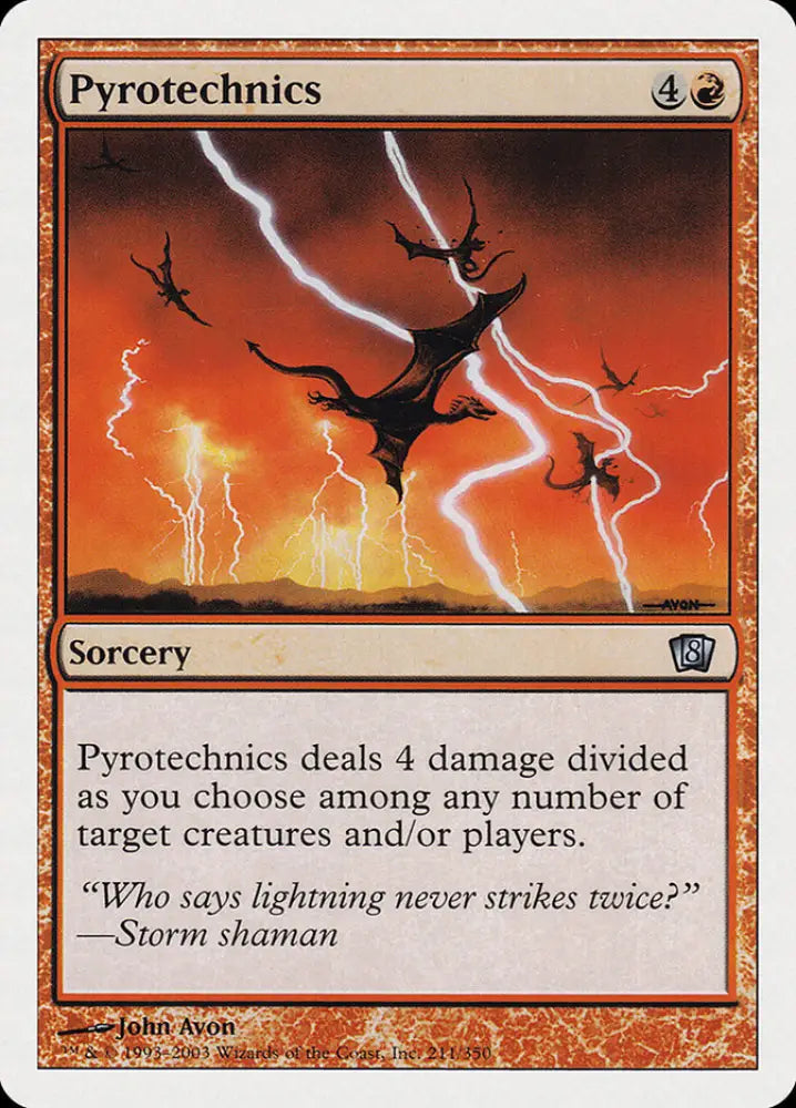 Pyrotechnics (211) [Eighth Edition] - MTG Single
