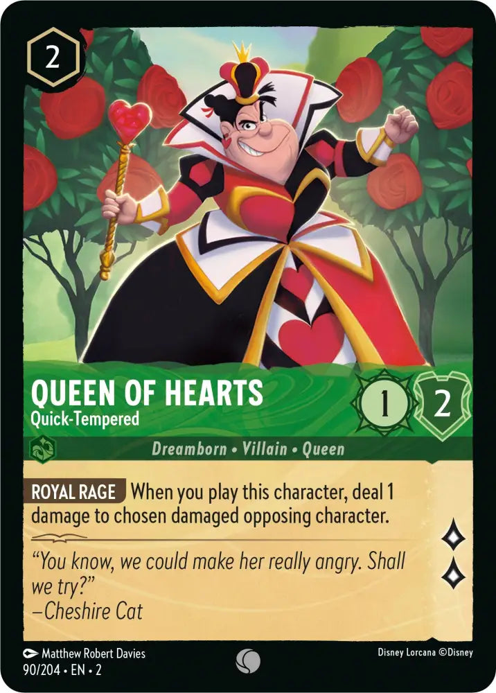 Queen of Hearts - Quick-Tempered (90/204) [Rise of the Floodborn] - Lorcana Single