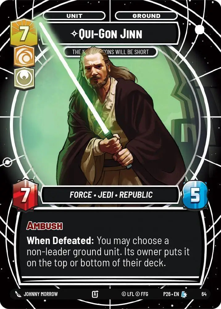 Qui-Gon Jinn - The Negotiations Will Be Short (64) [Sector and Regional Promos: Season 1]