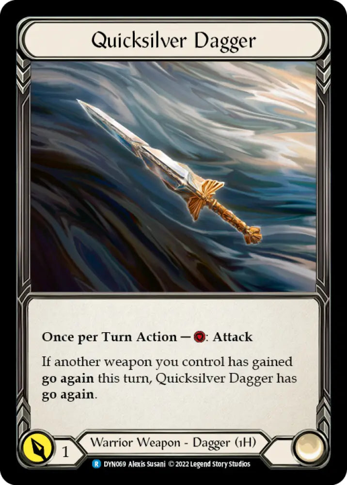 Quicksilver Dagger [Dynasty] Cold Foil - Flesh And Blood Single
