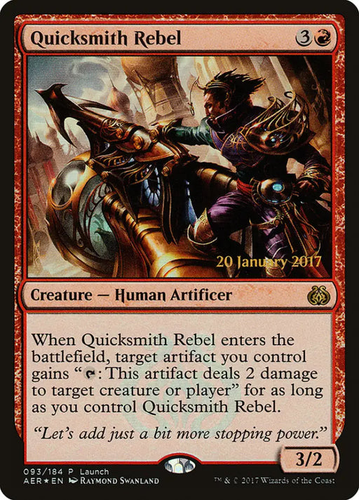 Quicksmith Rebel (Launch) [Aether Revolt Promos] - MTG Single