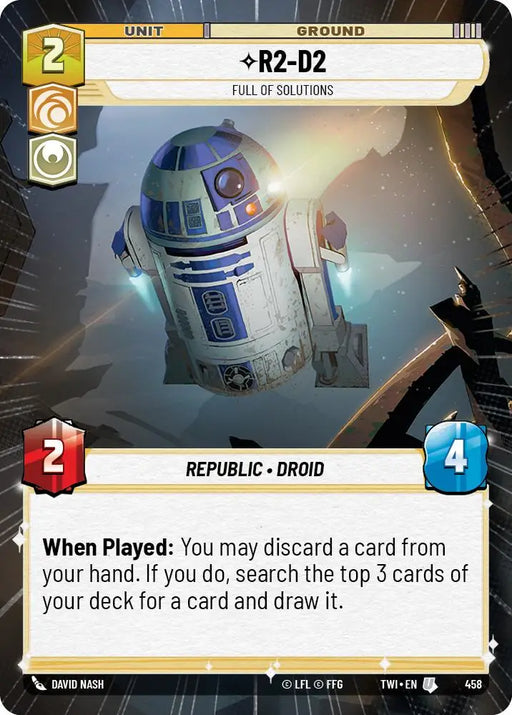 R2-D2 - Full of Solutions (Hyperspace) (458) [Twilight of the Republic] - Star Wars: Unlimited Single