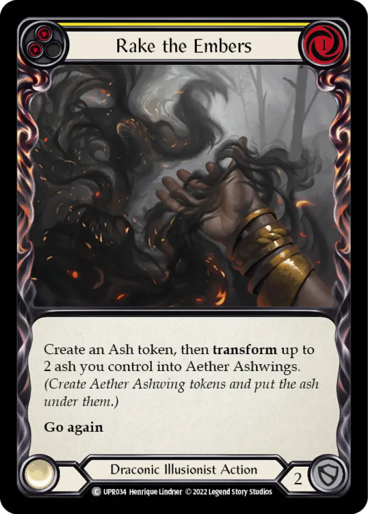 Rake the Embers (Yellow) [Uprising] Rainbow Foil - Flesh And Blood Single
